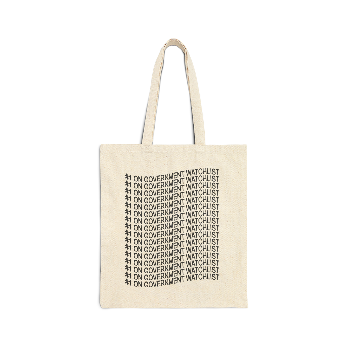 #1 ON GOVERNMENT WATCHLIST - TOTE BAG