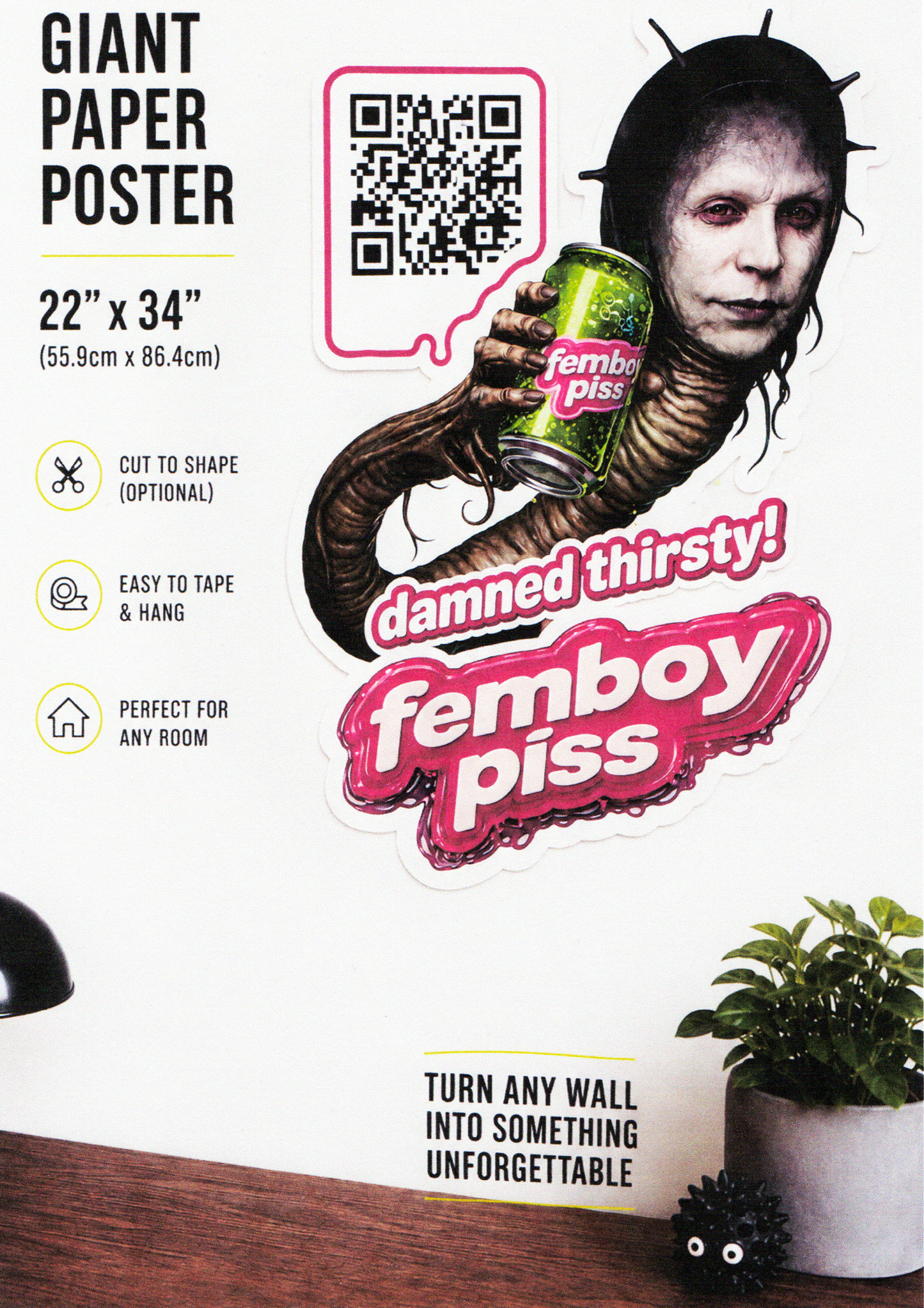 Femboy Piss “Damned Thirsty!” Giant Paper Poster